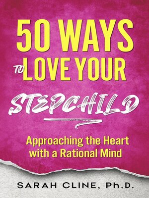 cover image of 50 Ways to Love Your Stepchild
